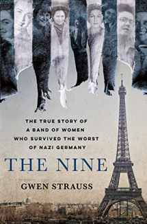 9781250239297-125023929X-The Nine: The True Story of a Band of Women Who Survived the Worst of Nazi Germany