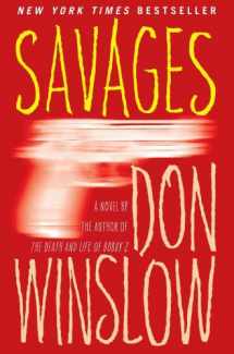 9781439183366-1439183368-Savages: A Novel