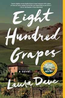 9781476789286-1476789282-Eight Hundred Grapes: A Novel