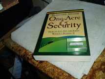 9781572233942-157223394X-One Acre and Security: How to Live Off the Earth Without Ruining It