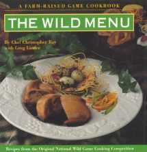 9781572230378-1572230371-Wild Menu: National Wild Game Cooking Competition Recipes