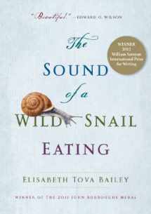 9781565126060-1565126068-The Sound of a Wild Snail Eating