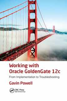 9781032475783-1032475781-Working with Oracle GoldenGate 12c: From Implementation to Troubleshooting