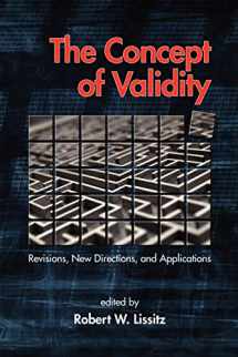 9781607522270-1607522276-The Concept of Validity: Revisions, New Directions and Applications (NA)