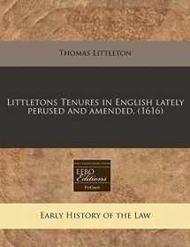 9781240407552-1240407556-Littletons Tenures in English lately perused and amended. (1616)
