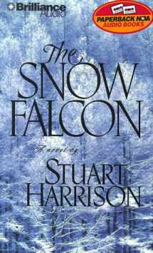 9781567403305-1567403301-The Snow Falcon