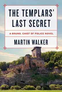 9781101946800-1101946806-The Templars' Last Secret: A Bruno, Chief of Police novel (Bruno, Chief of Police Series)