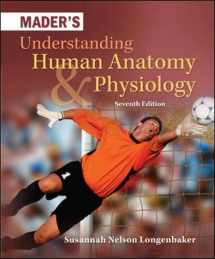 9780073525624-0073525626-Mader's Understanding Human Anatomy & Physiology