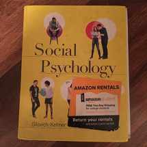 9780393938968-0393938964-Social Psychology (Fourth Edition)