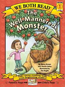 9781891327667-1891327666-We Both Read-The Well-Mannered Monster (Pb)