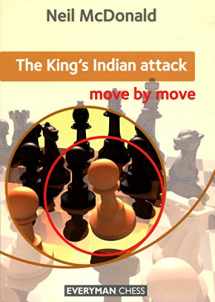 9781857449884-1857449886-The King's Indian Attack - Move by Move