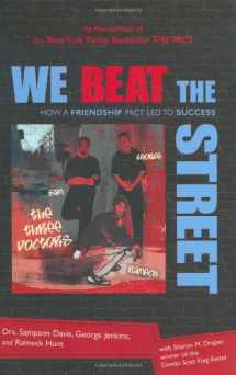 9780525474074-0525474072-We Beat the Street: How a Friendship Led to Success