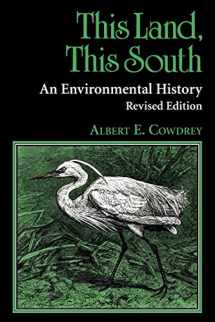 9780813108513-0813108519-This Land, This South: An Environmental History (New Perspectives On The South)