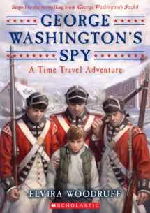 9780545104883-0545104882-George Washington's Spy (Time Travel Adventure)