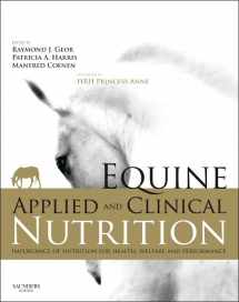 9780702034220-0702034223-Equine Applied and Clinical Nutrition: Health, Welfare and Performance