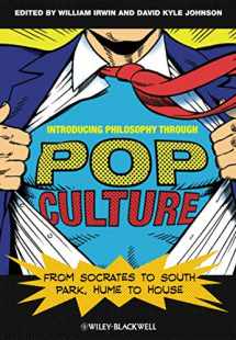 9781444334531-1444334530-Introducing Philosophy Through Pop Culture