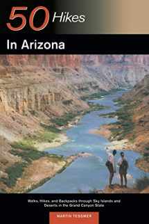9780881505993-0881505994-50 Hikes in Arizona: Walks, Hikes, and Backpacks through Sky Islands and Deserts in the Grand Canyon State