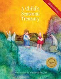 9780991492206-099149220X-A Child's Seasonal Treasury, Education Edition