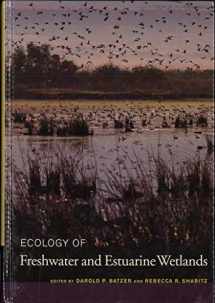 9780520247772-0520247779-Ecology of Freshwater and Estuarine Wetlands