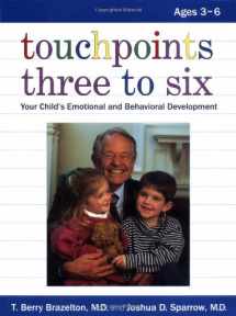 9780738201993-0738201995-Touchpoints Three to Six: Your Child's Emotional and Behavioral Development