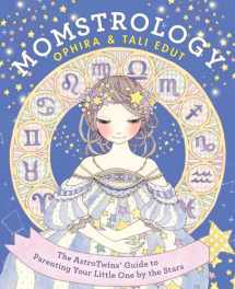 9780062250469-0062250469-Momstrology: The AstroTwins' Guide to Parenting Your Little One by the Stars