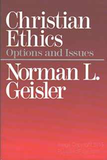 9780801038327-0801038324-Christian Ethics: Options and Issues