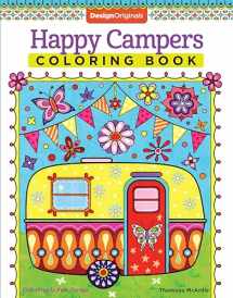 9781574219654-1574219650-Happy Campers Coloring Book (Coloring is Fun) (Design Originals) 30 Cheerful Art Activities from Thaneeya McArdle on High-Quality, Extra-Thick Perforated Pages that Resist Bleed-Through