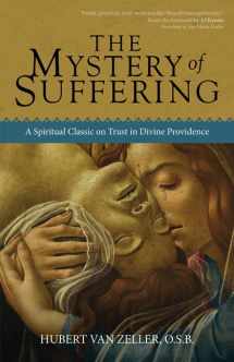 9780870612961-0870612964-The Mystery of Suffering