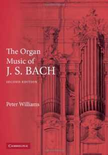 9780521814164-0521814162-The Organ Music of J. S. Bach