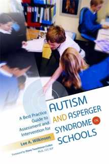 9781849058117-1849058113-A Best Practice Guide to Assessment and Intervention for Autism and Asperger Syndrome in Schools