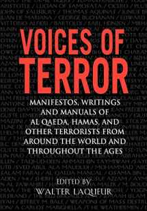 9781594290350-1594290350-Voices of Terror: Manifestos, Writings and Manuals of Al Qaeda, Hamas, and other Terrorists from around the World and Throughout the Ages