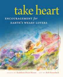9780870711770-0870711776-Take Heart: Encouragement for Earth’s Weary Lovers
