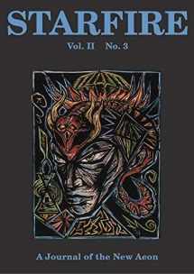 9781906073022-1906073023-Starfire Journal: A Journal of the New Aeon, Volume II, Number 3