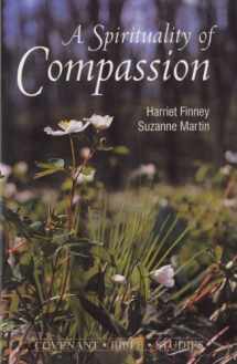 9780871780041-0871780046-A Spirituality of Compassion: Studies in Luke (Covenant Bible Studies)