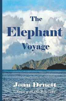 9780992258849-0992258847-The Elephant Voyage