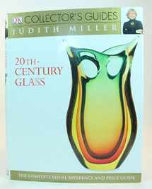 9780756605254-0756605253-DK Collector's Guides: 20th Century Glass- The Complete Visual Reference and Price Guide
