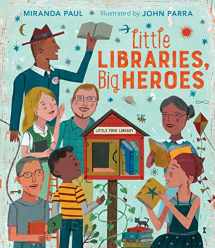 9780544800274-0544800273-Little Libraries, Big Heroes