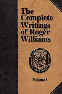 9781579782726-1579782728-The Complete Writings of Roger Williams (3)