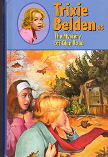 9780375827402-0375827404-The Mystery Off Glen Road (Trixie Belden)