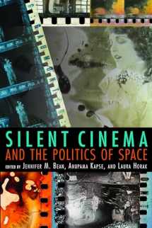9780253012302-0253012309-Silent Cinema and the Politics of Space (New Directions in National Cinemas)