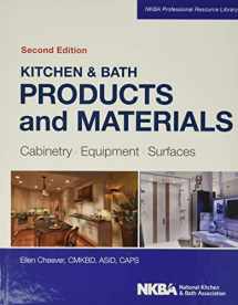 9781118775288-1118775287-Kitchen & Bath Products and Materials: Cabinetry, Equipment, Surfaces (NKBA Professional Resource Library)