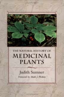 9780881924831-0881924830-The Natural History of Medicinal Plants