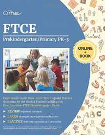 9781635305906-163530590X-FTCE Prekindergarten/Primary PK-3 Exam Study Guide 2020-2021: Test Prep and Practice Questions for the Florida Teacher Certification Examinations - FTCE Prekindergarten Exam