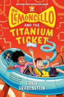 9780525647744-0525647740-Mr. Lemoncello and the Titanium Ticket (Mr. Lemoncello's Library)