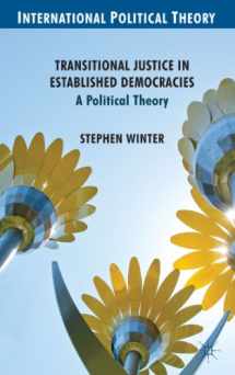 9780230285231-0230285236-Transitional Justice in Established Democracies: A Political Theory (International Political Theory)