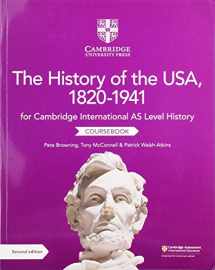 9781108716291-1108716296-Cambridge International AS Level History The History of the USA, 1820–1941 Coursebook