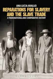 9781350010598-1350010596-Reparations for Slavery and the Slave Trade: A Transnational and Comparative History