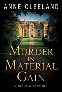 9781734431674-1734431679-Murder in Material Gain: A Doyle & Acton Mystery