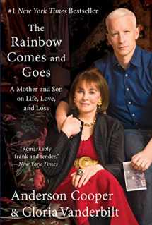 9780062454959-0062454951-The Rainbow Comes and Goes: A Mother and Son on Life, Love, and Loss