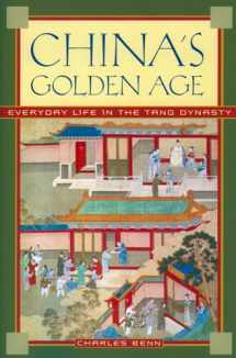 9780195176650-0195176650-China's Golden Age: Everyday Life in the Tang Dynasty